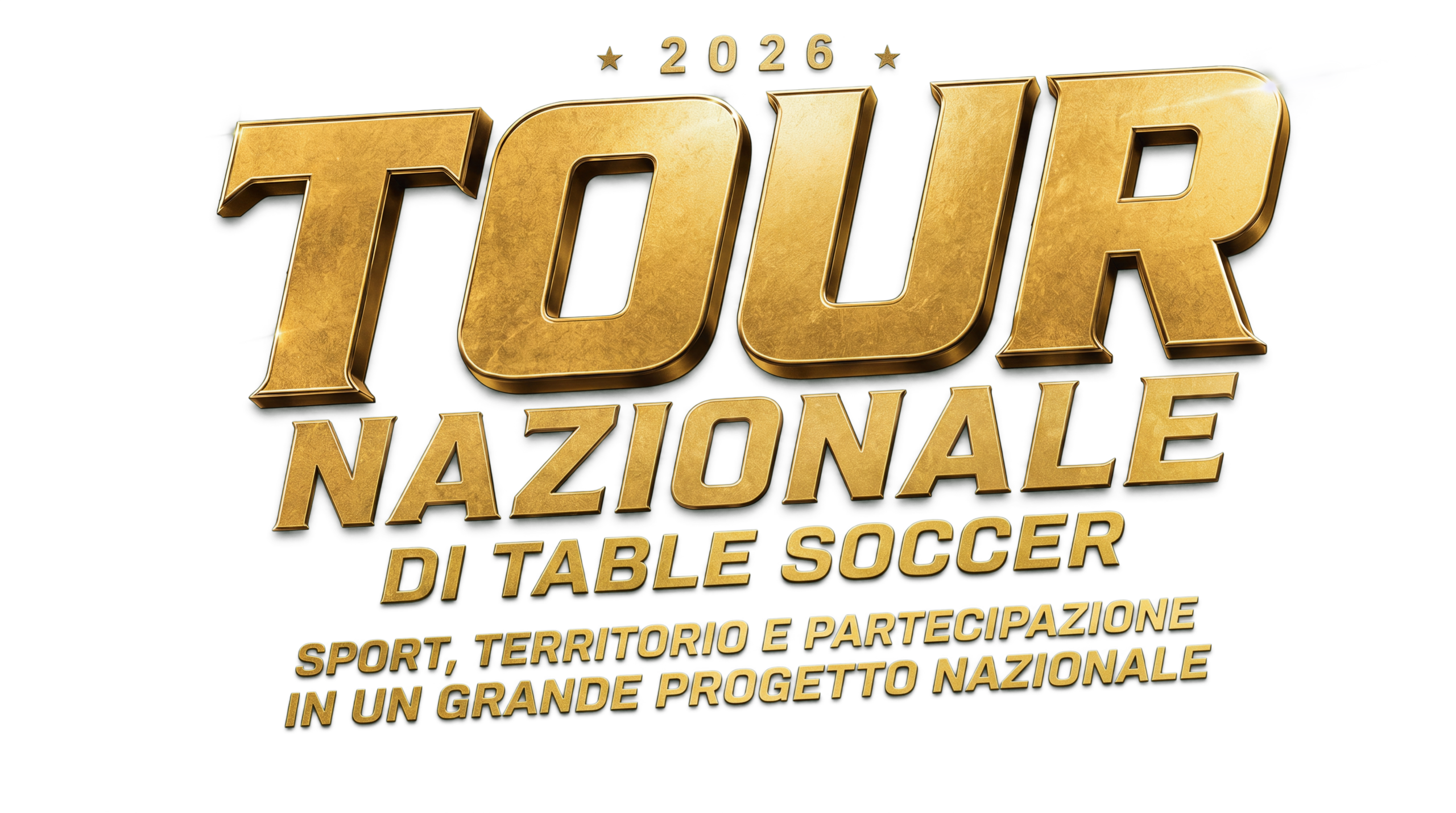 TOUR NAZIONALE DI TABLE SOCCER Sport, territorio e partecipazione in un grande progetto nazionale